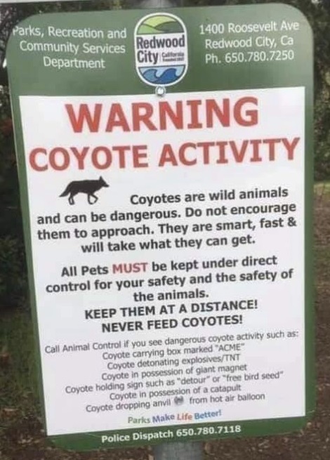 Read The Fine Print On This Coyote Warning Sign