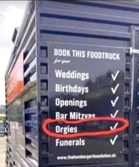 Catering Orgies And Funerals Now Thats Class!