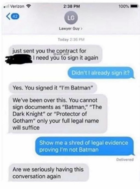 An Actual Conversation I Had With My Lawyer