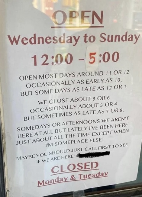 What Ever Time You Want To Come In I'm Probubly Not Here